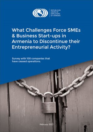 What Challenges Force SMEs and Business Start-ups in Armenia to Discontinue their Entrepreneurial Activity?